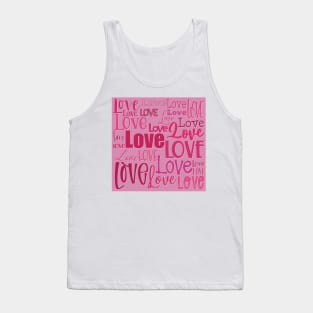 Love is the biggest word , Valentine graphic greeting in pink and red Tank Top